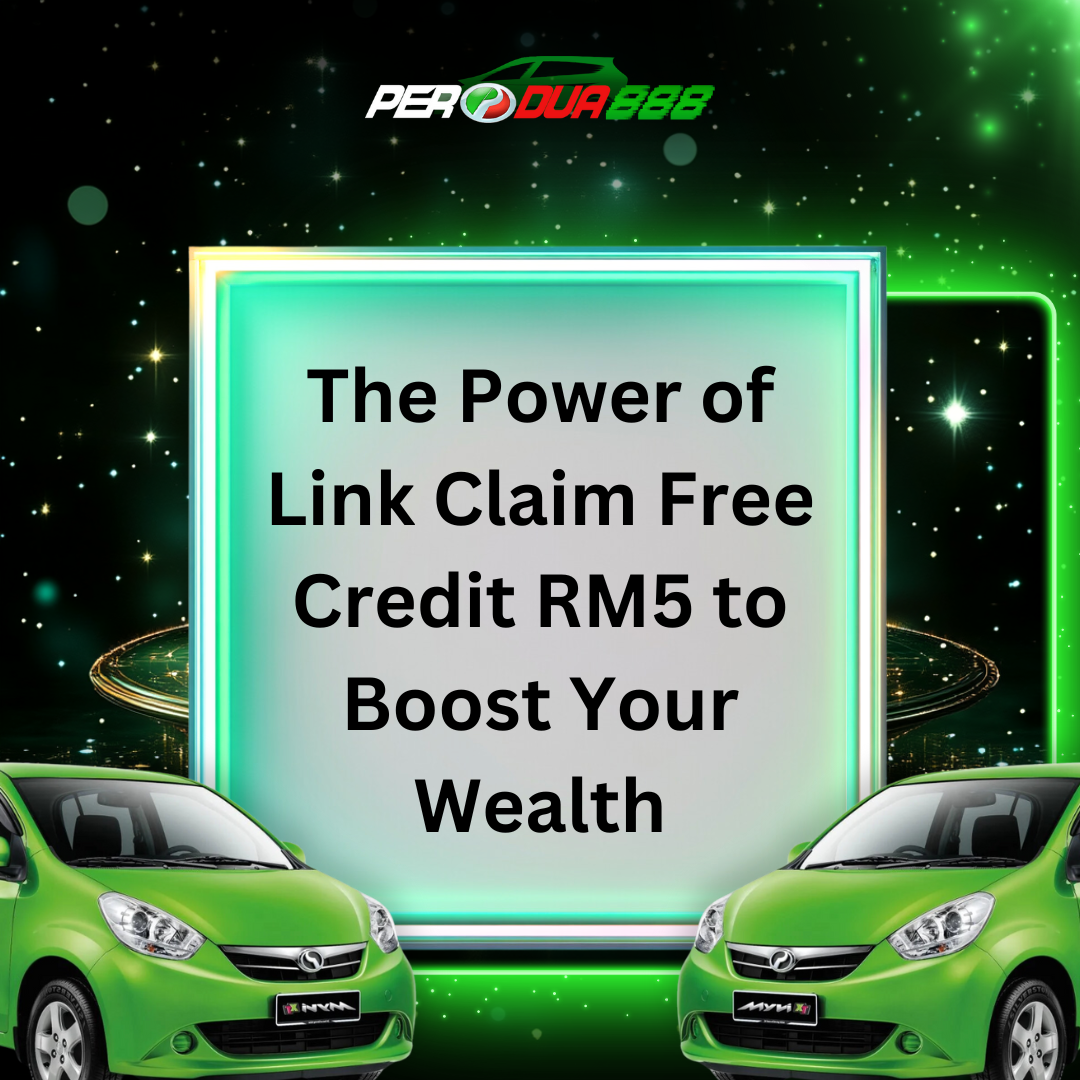 The Power of Link Claim Free Credit RM5 to Boost Your Wealth